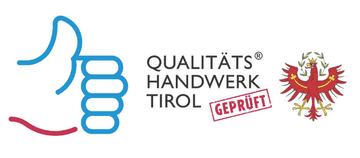 Geprüftes Qualitätshandwerk Tirol